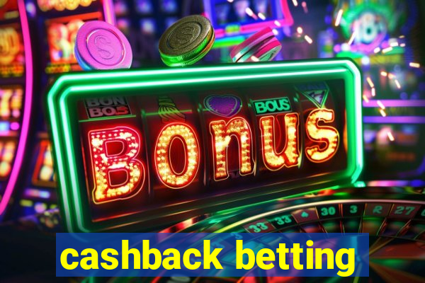 cashback betting