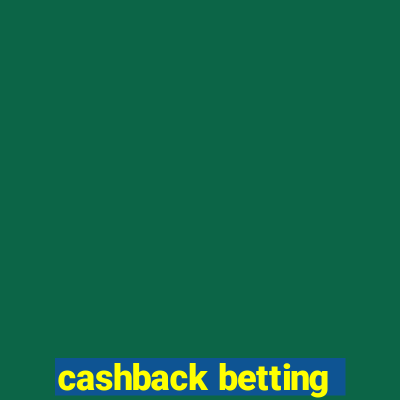 cashback betting