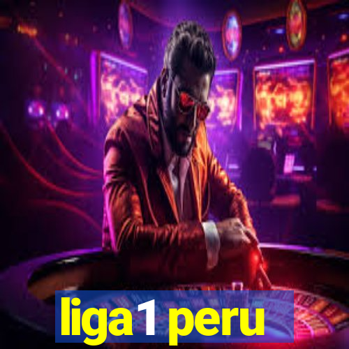 liga1 peru