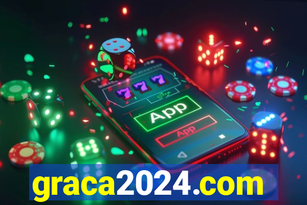 graca2024.com