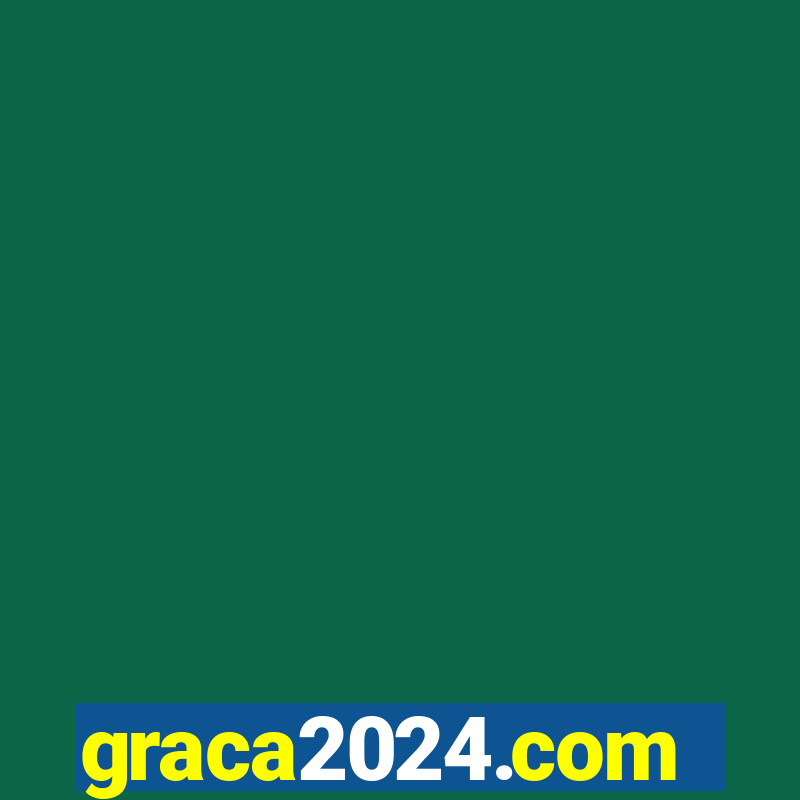 graca2024.com