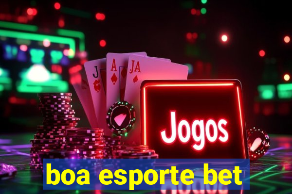 boa esporte bet