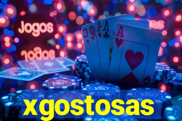 xgostosas