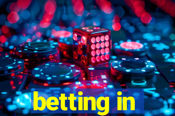 betting in