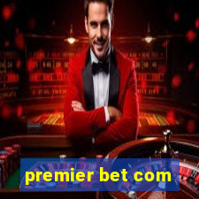 premier bet com