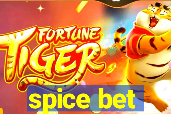 spice bet