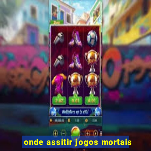 onde assitir jogos mortais