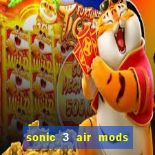 sonic 3 air mods extra slot metal sonic