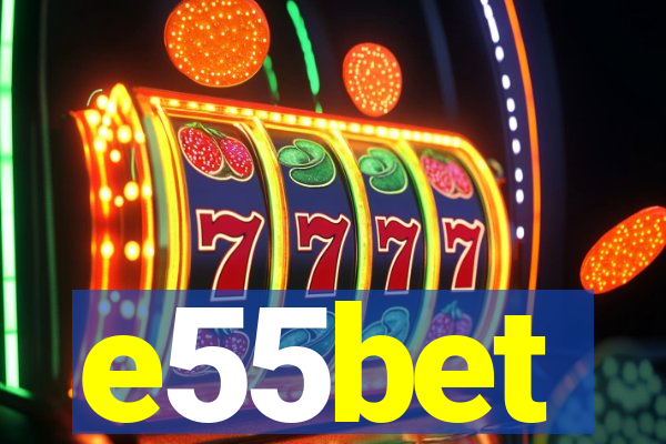 e55bet