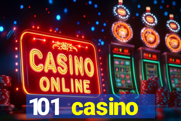 101 casino restaurant menu