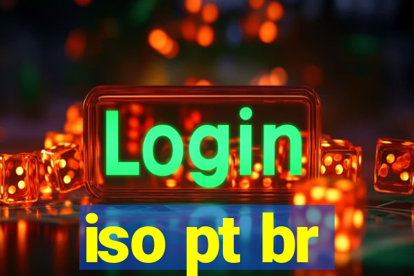 iso pt br