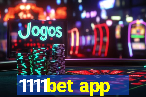 1111bet app