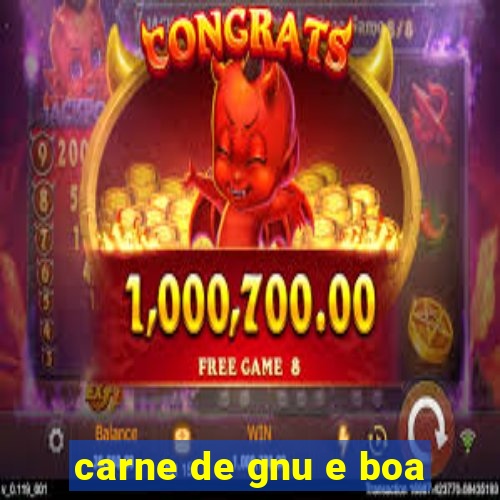 carne de gnu e boa