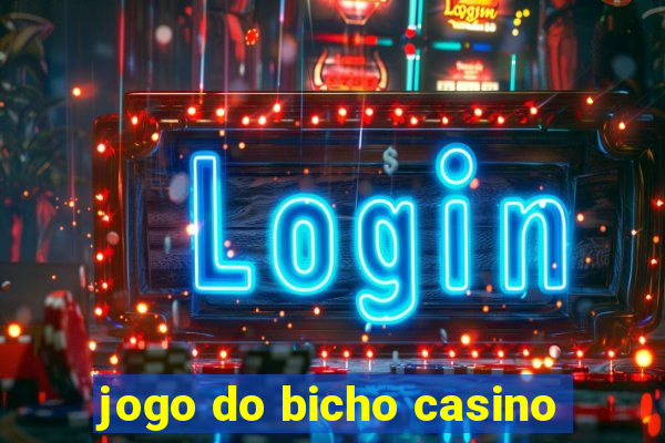 jogo do bicho casino