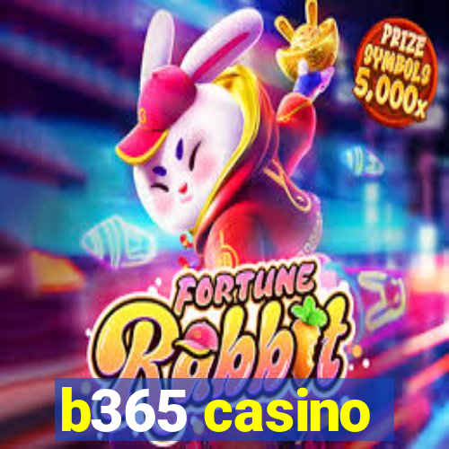 b365 casino