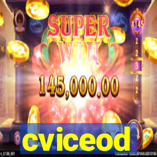 cviceod