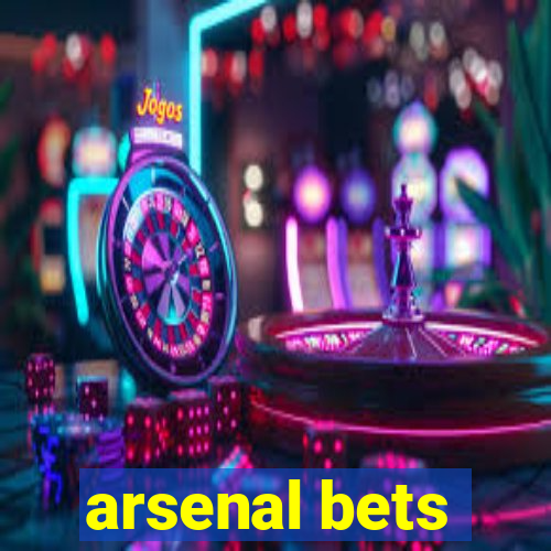 arsenal bets