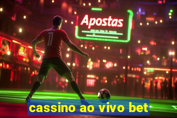 cassino ao vivo bet