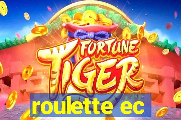 roulette ec