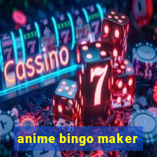 anime bingo maker