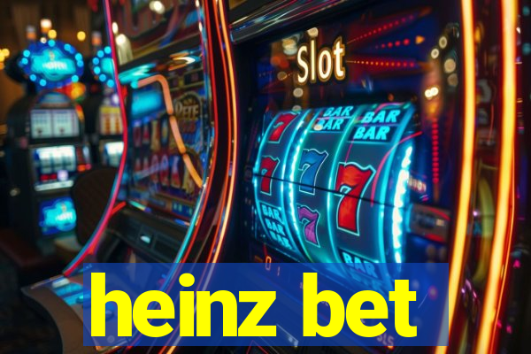 heinz bet