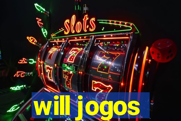 will jogos