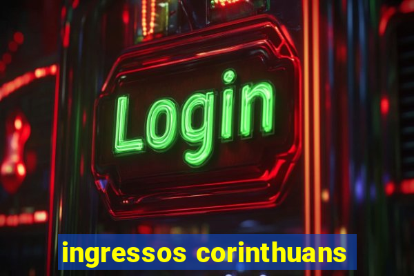 ingressos corinthuans