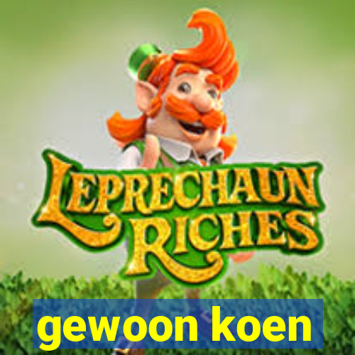 gewoon koen