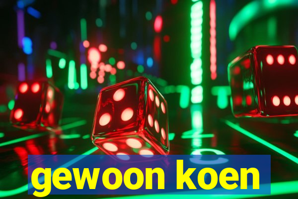 gewoon koen