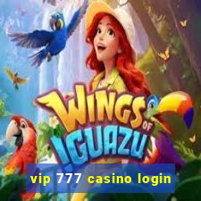 vip 777 casino login