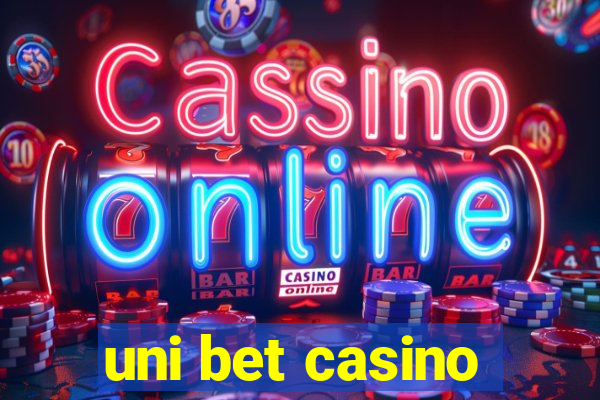 uni bet casino