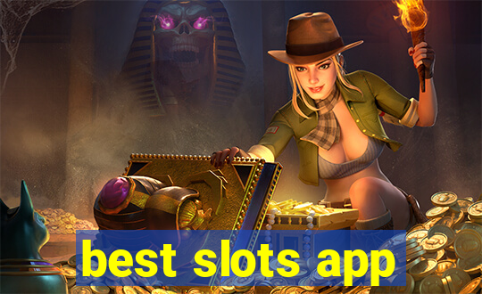 best slots app