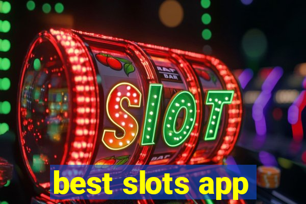 best slots app