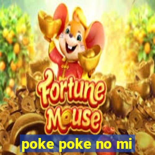 poke poke no mi