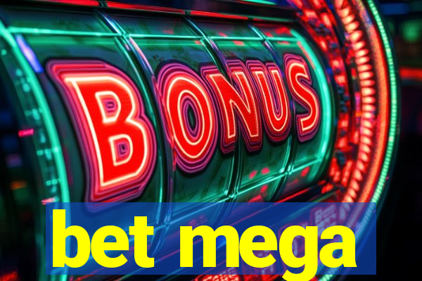 bet mega