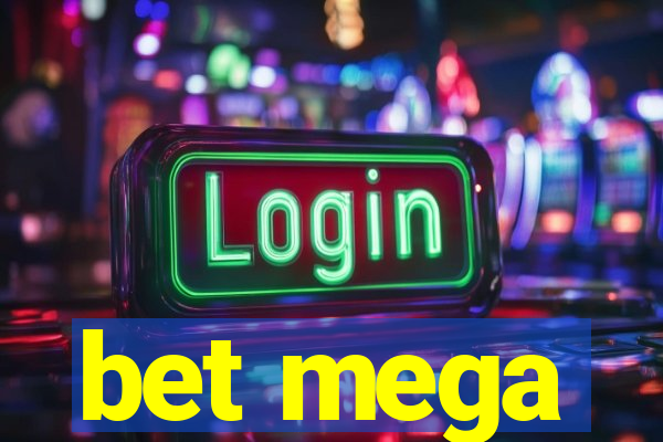 bet mega