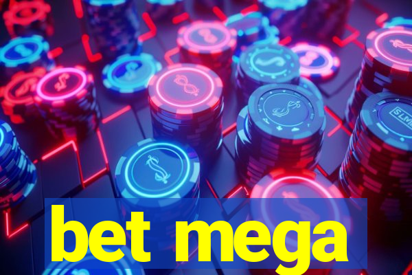 bet mega