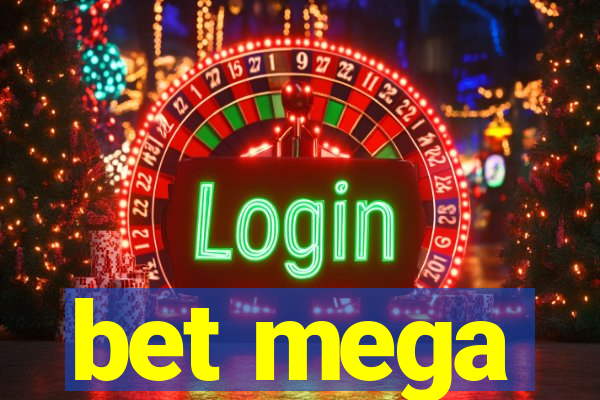 bet mega