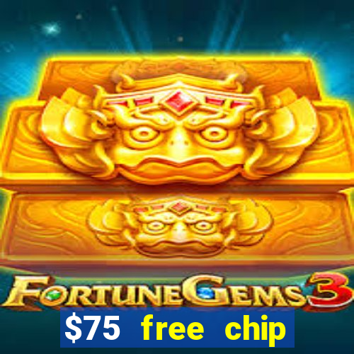 $75 free chip funclub casino 2022