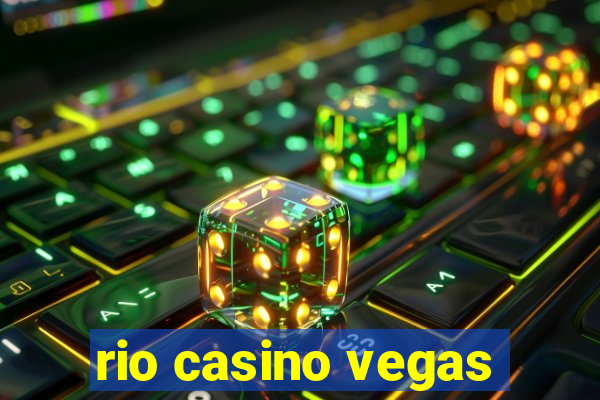 rio casino vegas