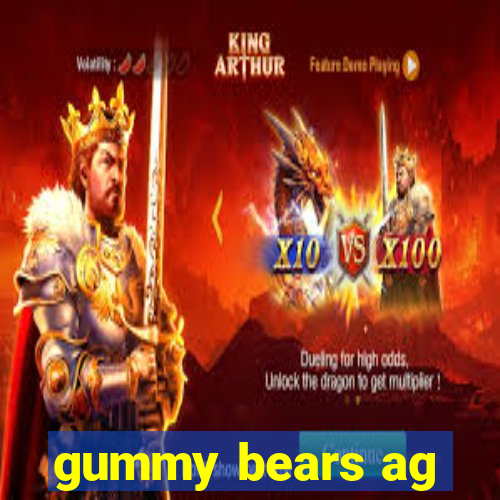 gummy bears ag