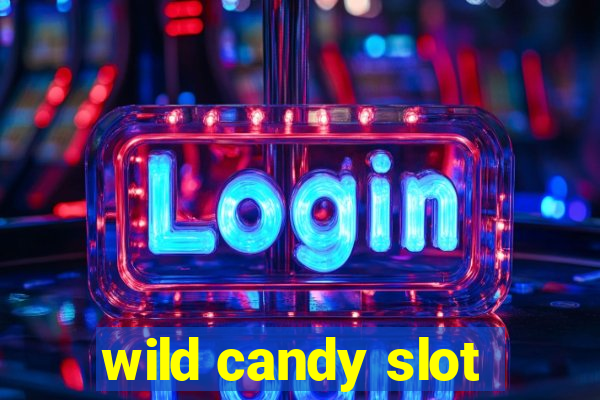 wild candy slot