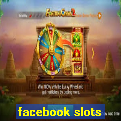 facebook slots