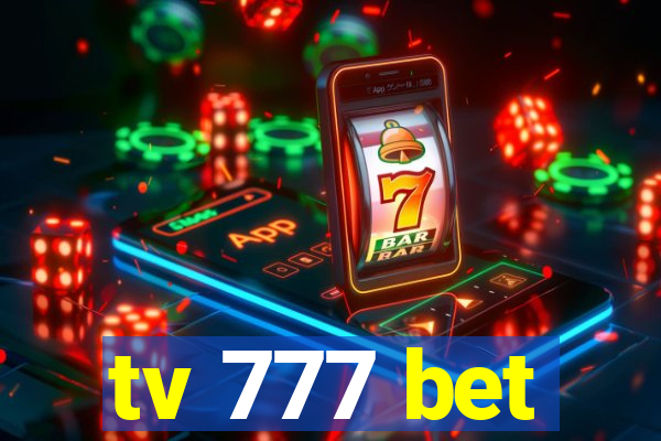 tv 777 bet