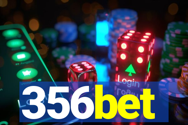 356bet