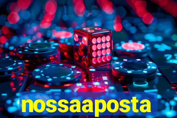 nossaaposta