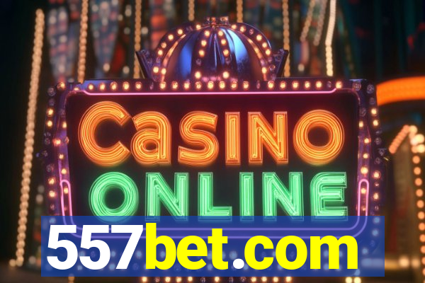 557bet.com