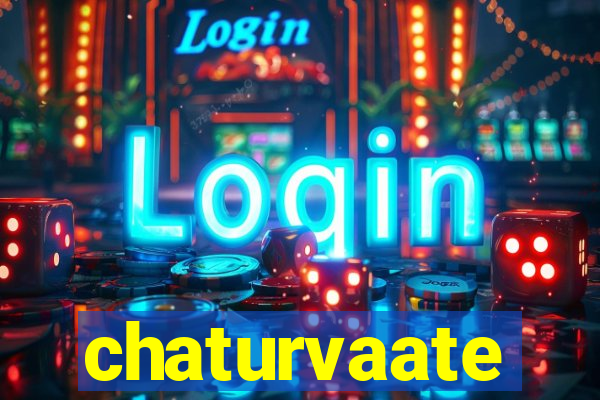 chaturvaate