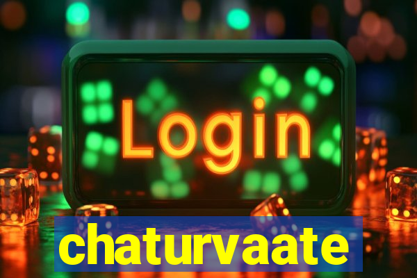 chaturvaate