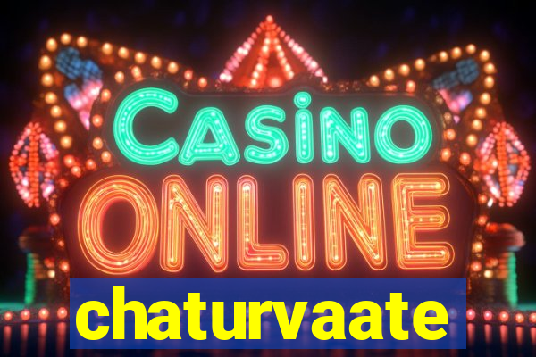 chaturvaate